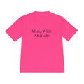 Mum With Attitude T-Shirt